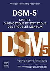 E-Book (pdf) DSM-5 - Manuel diagnostique et statistique des troubles mentaux von Claire Guilabert