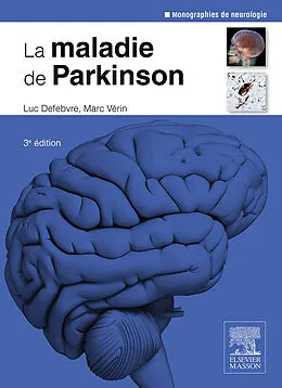 E-Book (epub) La maladie de Parkinson von Luc Defebvre, Marc Vérin