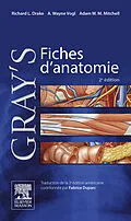 E-Book (epub) Gray's Fiches d'anatomie von Richard L. Drake, A. Wayne Vogl, Adam W. M. Mitchell