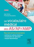 E-Book (epub) Le vocabulaire médical des AS/AP/AMP von Alain Ramé, Françoise Bourgeois