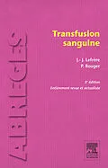 E-Book (pdf) Transfusion sanguine von Jean-Jacques Lefrere
