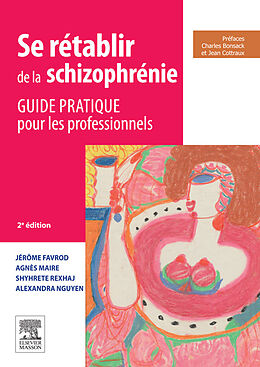 eBook (pdf) Se retablir de la schizophrenie de Jerome Favrod