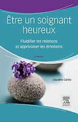 E-Book (pdf) Être un soignant heureux von Claudine Carillo