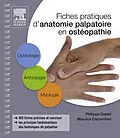 E-Book (epub) Fiches pratiques d'anatomie palpatoire en ostéopathie von Philippe Gadet, Maurice Carpentieri