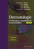 E-Book (pdf) Dermatologie et infections sexuellement transmissibles von Luca Borradori, Jean-Marie Lachapelle, Dan Lipsker