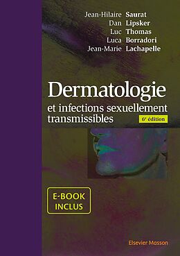 E-Book (pdf) Dermatologie et infections sexuellement transmissibles von Luca Borradori, Jean-Marie Lachapelle, Dan Lipsker