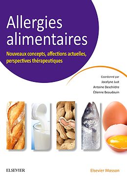 eBook (pdf) Allergies alimentaires de Jocelyne Just, Etienne Beaudouin, Antoine Deschildre