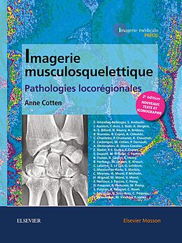 eBook (pdf) Imagerie musculosquelettique : pathologies locorégionales de Anne Cotten