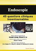 E-Book (epub) Endoscopie : 49 questions cliniques incontournables von Simon K. Lo