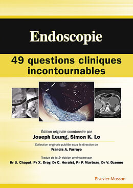 eBook (pdf) Endoscopie : 49 questions cliniques incontournables de Simon K. Lo