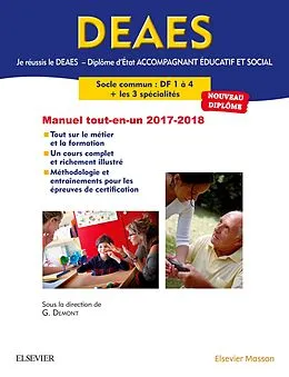E-Book (epub) Je réussis le DEAES - Diplôme d'État Accompagnant Éducatif et Social - Le tout-en-un 2017-2018 von Vincent Chaudet, Corine Cordon, Guillaume Demont