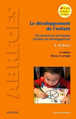 E-Book (pdf) Le developpement de l'enfant von Alain De Broca