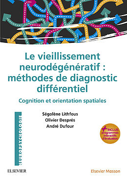eBook (pdf) Le vieillissement neurodegeneratif : methodes de diagnostic differentiel de Andre Dufour