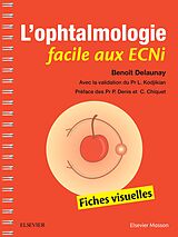 eBook (pdf) L'ophtalmologie facile aux ECNi de Benoît Delaunay