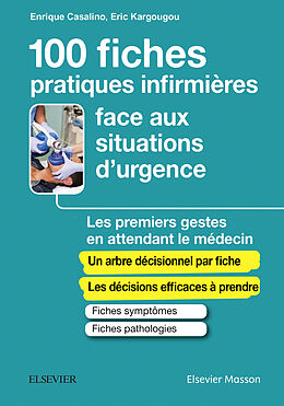 eBook (pdf) 100 fiches pratiques infirmieres face aux situations d'urgence de Enrique Casalino