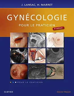 E-Book (epub) Gynecologie pour le praticien von Jacques Lansac