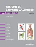 E-Book (epub) Anatomie de l'appareil locomoteur - Tome 3. Tronc von Michel Dufour