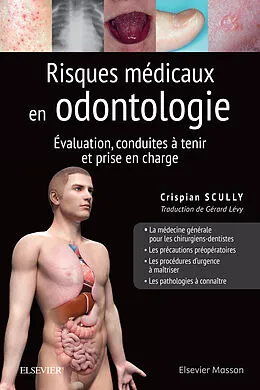 E-Book (epub) Risques médicaux en odontologie von Crispian Scully