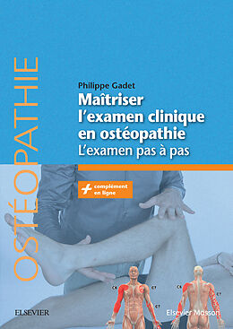 eBook (pdf) Maîtriser l'examen clinique en ostéopathie de Philippe GADET