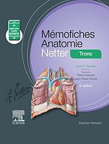eBook (epub) Mémofiches Anatomie Netter - Tronc de John T. Hansen, Pierre Kamina
