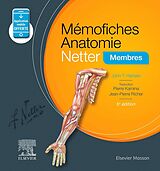 eBook (epub) Mémofiches Anatomie Netter - Membres de John T. Hansen, Pierre Kamina