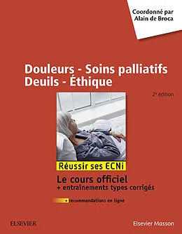 E-Book (pdf) Douleurs - Soins palliatifs - Deuils - Ethique von Alain De Broca