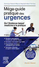 eBook (pdf) M?ga-guide pratique des urgences de Dominique Pateron, Maurice Raphael, Albert Trinh-Duc