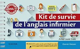 E-Book (epub) Kit de survie de l'anglais infirmier von Anne-Laure Guin