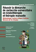 E-Book (epub) Réussir la démarche de recherche universitaire en kinésithérapie et thérapie manuelle von Arnaud Delafontaine