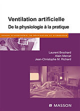 Broschiert Ventilation artificielle : de la physiologie à la pratique von Laurent; Mercat, Alain; Richard, J.-C. Brochard