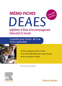 eBook (epub) Mémo-fiches DEAES - Diplôme d'Etat d'Accompagnant Educatif et Social de Guillaume Demont, Karolina Mrozik-Demont, Vincent Chaudet