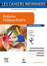 Broché Pédiatrie, pédopsychiatrie : soins infirmiers de 