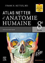Broché Atlas d'anatomie humaine de Frank Henry Netter