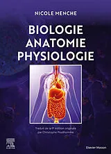 Broschiert Biologie, anatomie, physiologie : ouvrage d'enseignement synthétique sur les métiers de la santé von Nicole Menche