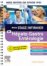 Broché Mon stage infirmier en hépato-gastro-entérologie de Axel Balian