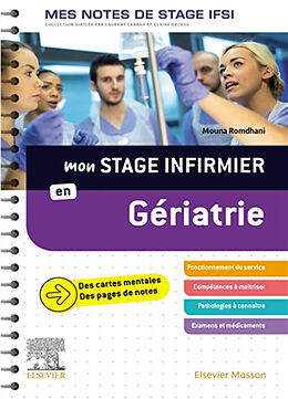 Broché Mon stage infirmier en gériatrie de Mouna Romdhani