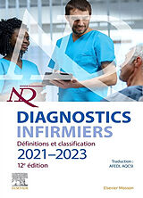Broché Diagnostics infirmiers : définitions et classification 2021-2023 de 