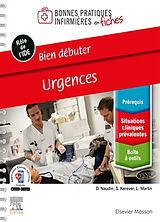 Broché Urgences : bien débuter : rôle de l'IDE de David; Kerever, Sébastien; Martin, Loïc Naudin