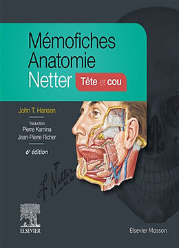 Broché Mémofiches anatomie Netter : tête et cou de John T. Hansen