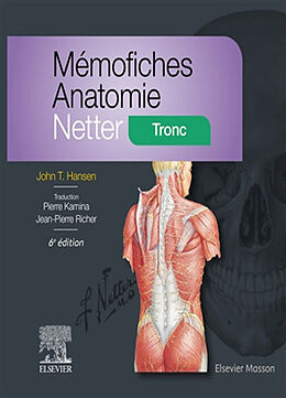 Broché Mémofiches anatomie Netter : tronc de John T. Hansen