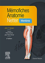 Broché Mémofiches anatomie Netter : membres de John T. Hansen