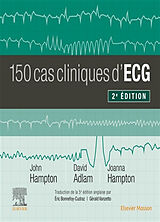 Broché 150 cas cliniques d'ECG de John; Adlam, David; Hampton, Joanna Hampton