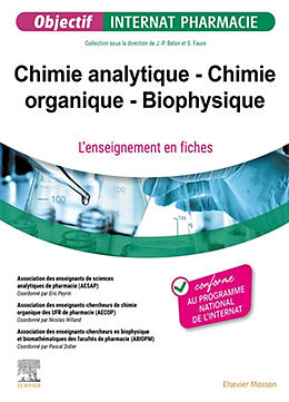 Broché Chimie analytique, chimie organique, biophysique : l'enseignement en fiches de 