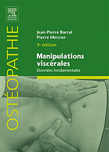 Broché Manipulations viscérales. Vol. 1 de Jean-Pierre; Mercier, Pierre Barral