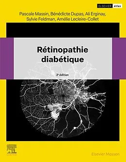 E-Book (epub) Rtinopathie diabtique von Pascale Massin, Ali Erginay, Bndicte Dupas