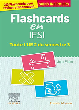 Broché Flashcards en IFSI : toute l'UE 2 du semestre 3 : soins infirmiers de Julie Violet