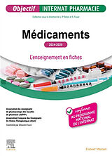 Broché Médicaments : l'enseignement en fiches : 2024-2025 de 