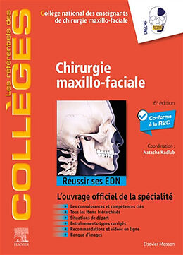 Broché Chirurgie maxillo-faciale : réussir ses EDN : l'ouvrage officiel de la spécialité de 