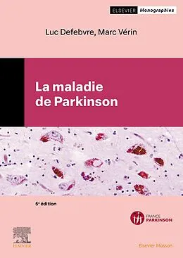 E-Book (epub) La maladie de Parkinson von Luc Defebvre, Marc Vérin