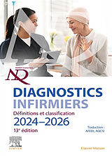 Broché Diagnostics infirmiers : définitions et classification 2024-2026 de 